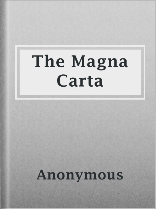Title details for The Magna Carta by Anonymous - Available